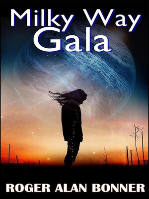 cover image of Milky Way Gala